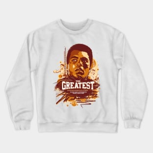 THE GREATEST QUOTES Crewneck Sweatshirt